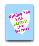 Wishing You Both Endless Love & Happiness!