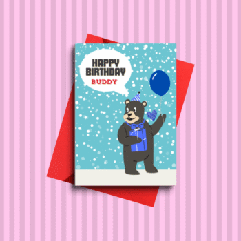 Happy Birthday Buddy Bear Card