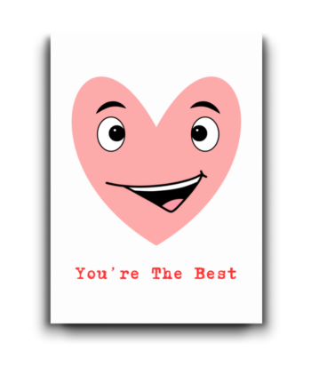 You're the Best – Cute Smiley Heart Card