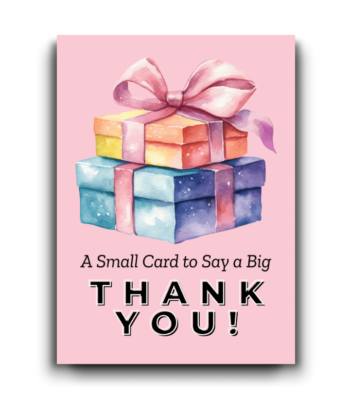 A Small Card – A Big Thank You