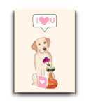 I Love You – Cute Dog & Flowers Card