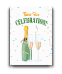 Time for Celebration – Champagne Toast Card