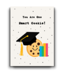 You Are One Smart Cookie" Graduation Gift