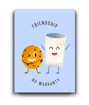 No Warranty – Humorous Cookie & Coffee Friendship Card