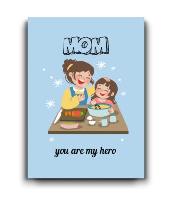 Mom, You’re Here – Heartwarming Mother & Daughter Cooking Card