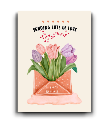 Sending Lots of Love on Your Wedding Day!