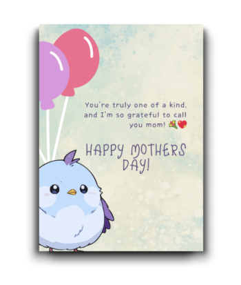 Happy Mother’s Day Card – You’re One of a Kind