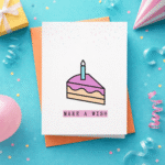 Make a Wish Birthday Greeting Card