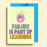 Failure Is Part Of Learning Card