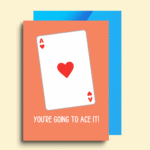 You’re Going To Ace It! Card