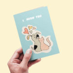 I Meow You Greeting Card – Cute & Fun Romantic Gift - Image 2
