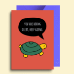 You Are Doing Great Keep Going Card