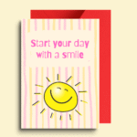 Start Your Day With Smile Card