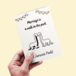 Marriage is a Walk in the Park (Jurassic Park) - Humorous Wedding Card - Image 2
