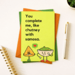 You Complete Me, Like Chutney with Samosa Greeting Card