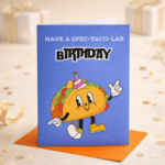 Have a Spec-taco-lar Birthday – Fun Taco Greeting Card - Image 2