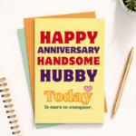 Happy Anniversary – Today Is Ours to Conquer Greeting Card