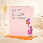 Happy Ducking Birthday – Funny Duck Greeting Card - Image 2