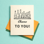Cheers To You Celebration Card