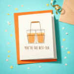 You’re the Best-Tea Fun Card