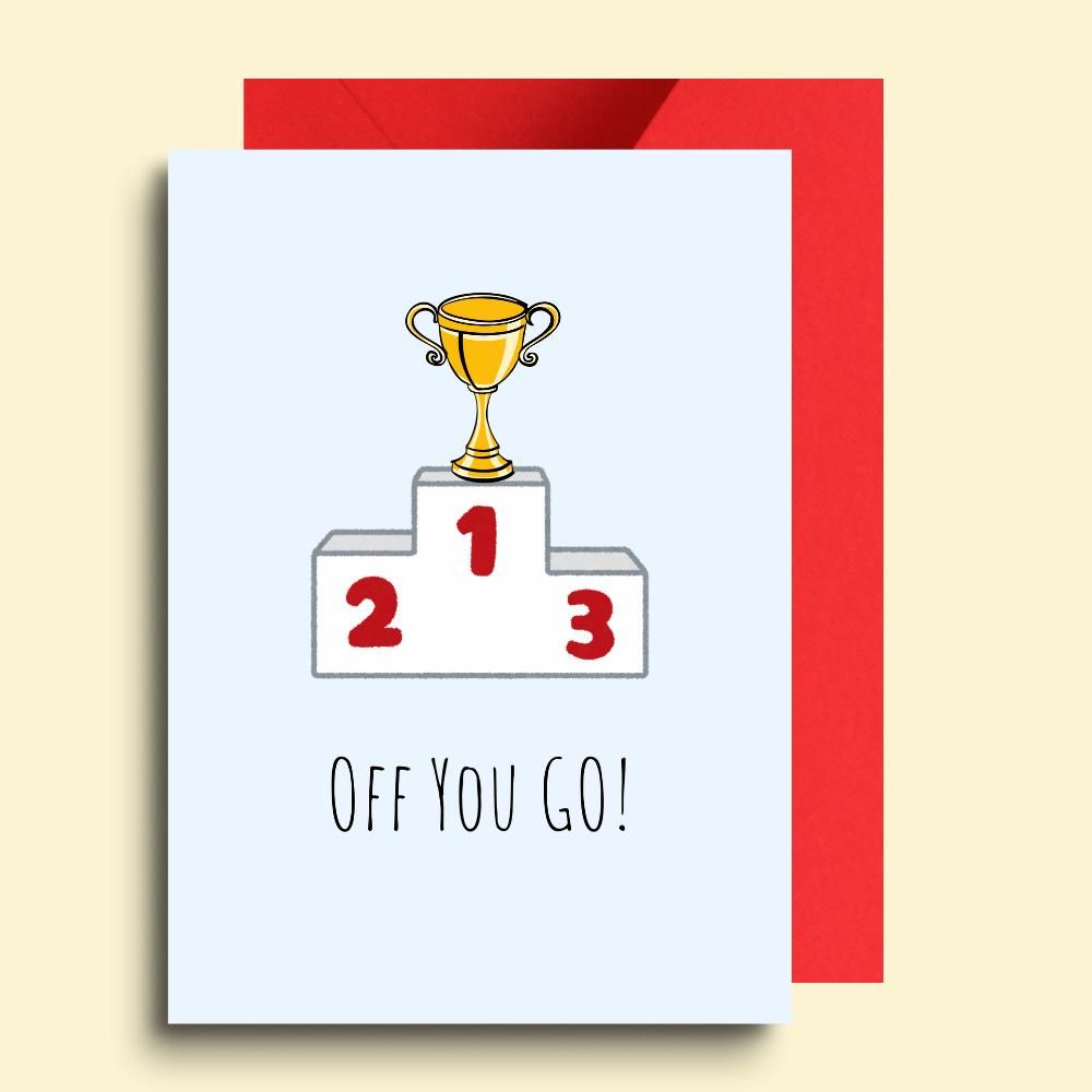 6 Off You Go! Greeting Card - Image 1