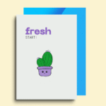 Fresh Start Motivation Card