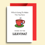 Sorry You're Leaving Farewell Card