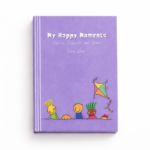 My Happy Moments – Kids Gratitude Journal | 160 Pages | Daily & Weekly Prompts | Mindfulness & Kindness Activities | Ages 5–12